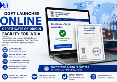 DGFT Launches Online Certificate of Origin Facility for India