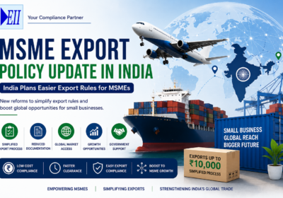 MSME Export Policy Update in India: New Opportunities for Small Exporters
