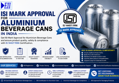 ISI Mark Approval for Aluminium Beverage Cans in India