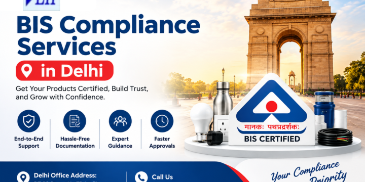 BIS Compliance Services in Delhi