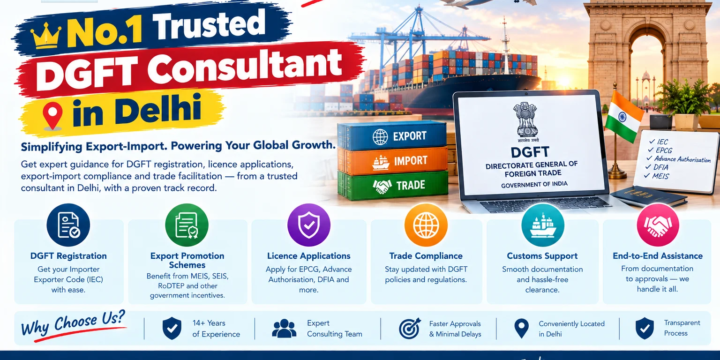 No.1 Trusted DGFT Consultant in Delhi