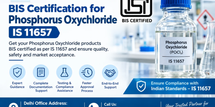 BIS Certification for Phosphorus Oxychloride IS 11657